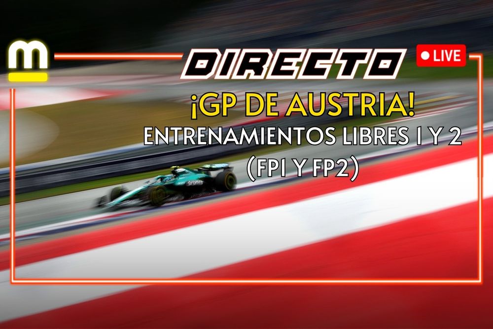 F1 en DIRECTO: entrenamientos libres 1 y 2 (FP1 y FP2) en Austria con Live Timing