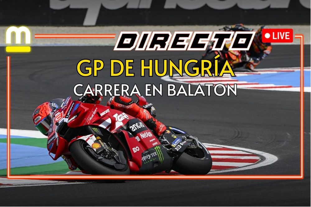 MotoGP en DIRECTO: la carrera del GP de Hungría en Balaton Park, con Live Timing