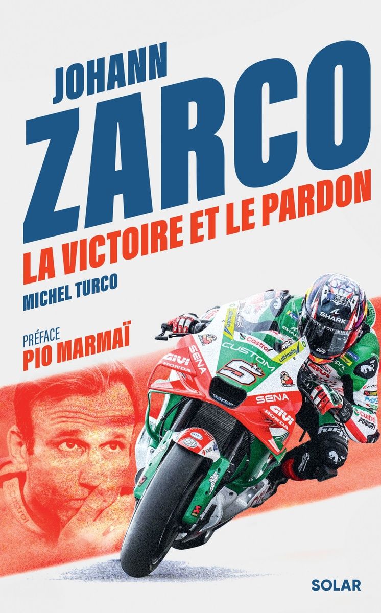 Biographie de Johann Zarco par Michel Turco (Solar)